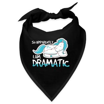 So Apparently I Am Dramatic - Bandana - Schwarz - Vorne