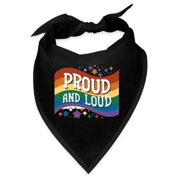 Proud and Loud - Bandana - Schwarz - Vorne