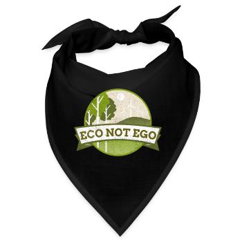 Umweltschutz, Öko statt Ego - Bandana - Schwarz - Vorne