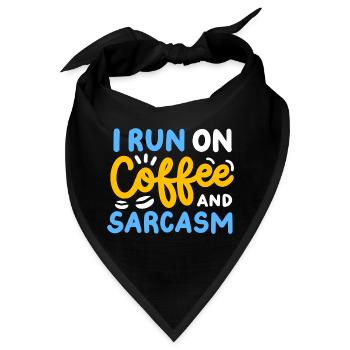 Kaffee und Sarkasmus - Bandana - Schwarz - Vorne
