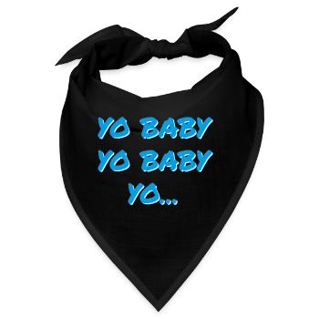 YO BABY YO BABY YO - Bandana - Schwarz - Vorne