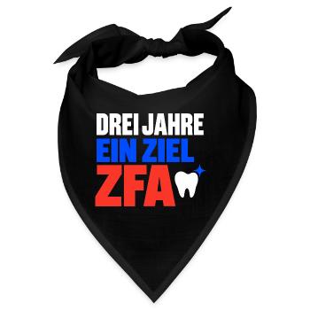 Drei Jahre ein Ziel – ZFA Ausbildung Abschluss - Bandana - Schwarz - Vorne