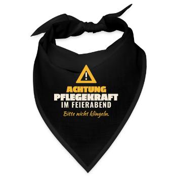 Achtung Pflegekraft Feierabend - Bandana - Schwarz - Vorne