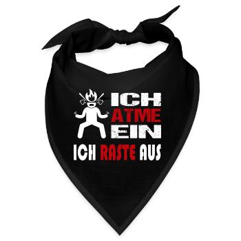 Einatmen Ausrasten Explodieren Colerisch Sprüche - Bandana - Schwarz - Vorne