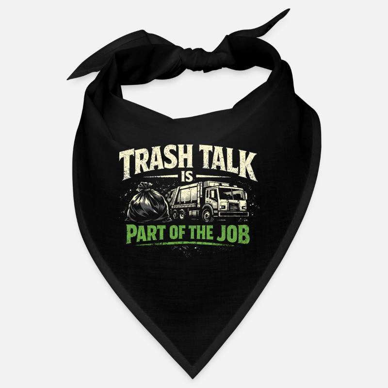 Trash Talk gehört dazu | Müllabfuhr Humor Bandana