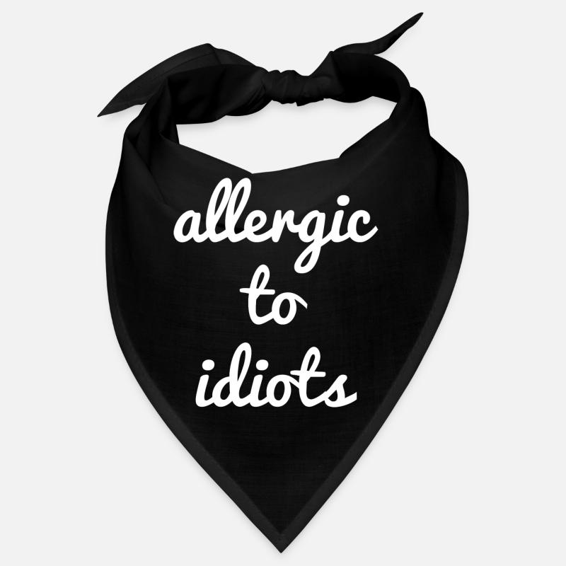 Allergic to idiots Bandana