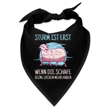 Sturm ist erst wenn die Schafe keine Locken haben - Bandana - Schwarz - Vorne
