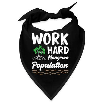 Work Hard Mangrove Population Activist - Bandana - Schwarz - Vorne