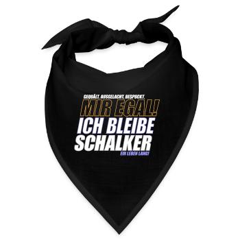 Mir Egal ich bleibe Schalker | Schalke Geschenk - Bandana - Schwarz - Vorne