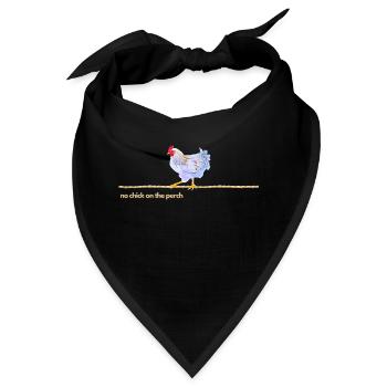 Sei kein Huhn auf der Stange! - Bandana - Schwarz - Vorne
