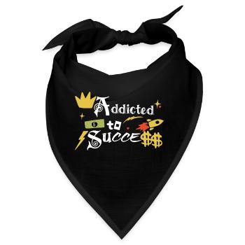 Süchtig nach Erfolg - Bandana - Schwarz - Vorne