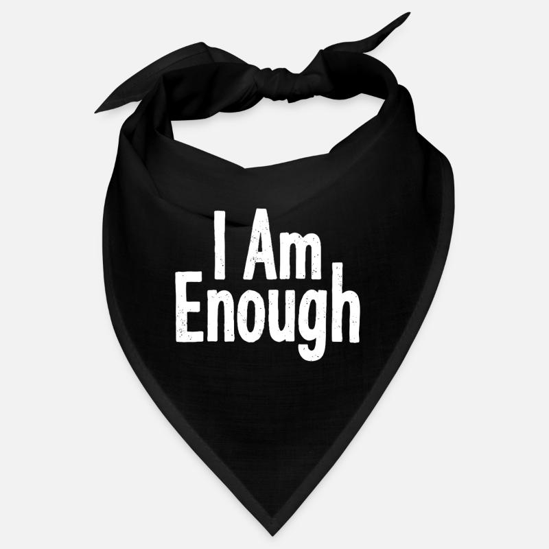 I Am Enough Selbstvertrauen Statement Bandana