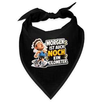 Laufen Spruch Morgen ist noch ein Kilometer Humor - Bandana - Schwarz - Vorne