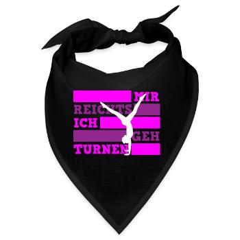 Mir reichts ich geh turnen Turnerin - Bandana - Schwarz - Vorne