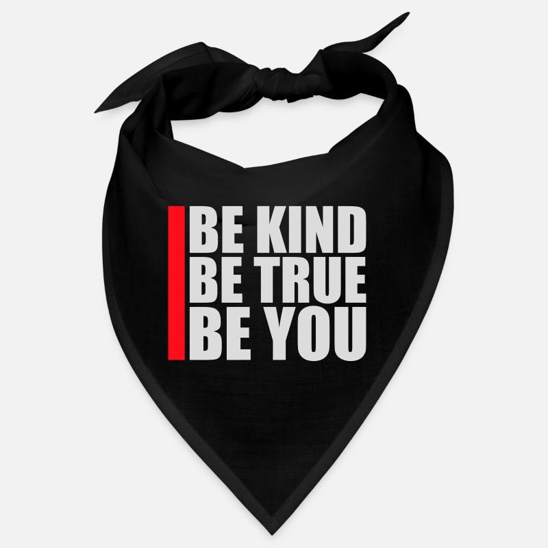 Be Kind Be True Be You Inspirierend Selbstliebe Bandana