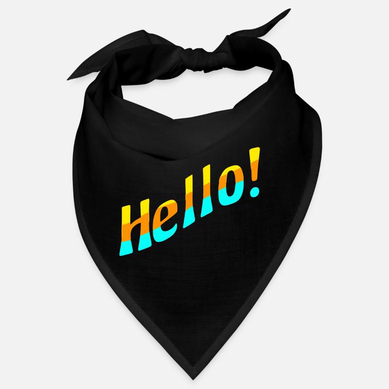 Hello! Bandana