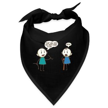 Das wird einen Arm und ein Bein kosten Stock Leute Wortspiel - Bandana - Schwarz - Vorne