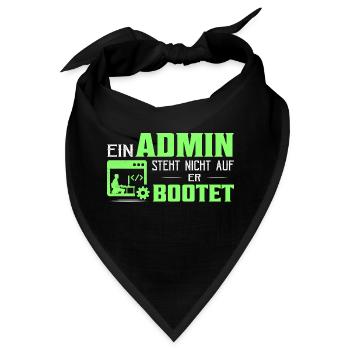 Ein Admin steht nicht auf Er bootet It Programmier - Bandana - Schwarz - Vorne