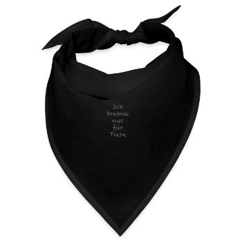 Ich bremse nur für Tiere - Bandana - Schwarz - Vorne