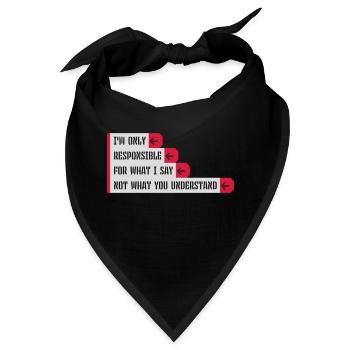 what I say Zitat - Bandana - Schwarz - Vorne