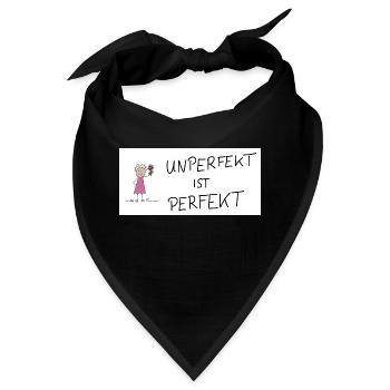 Unperfekt ist Perfekt - Bandana - Schwarz - Vorne