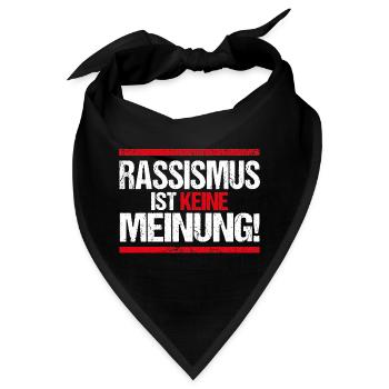 Gegen Rassismus gegen Nazis pro Ausländer - Bandana - Schwarz - Vorne
