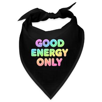 Good Energy Only – Positive Statement Typografie - Bandana - Schwarz - Vorne