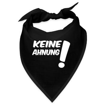Keine Ahnung - Bandana - Schwarz - Vorne
