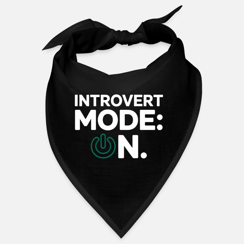 Introvert Mode ON – Lustiger Spruch Bandana