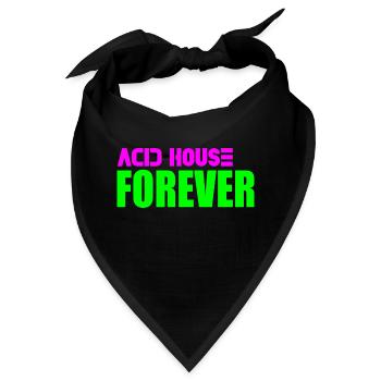 Acid House für immer - Bandana - Schwarz - Vorne