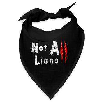 Not All Lions 2.... - Bandana - Schwarz - Vorne