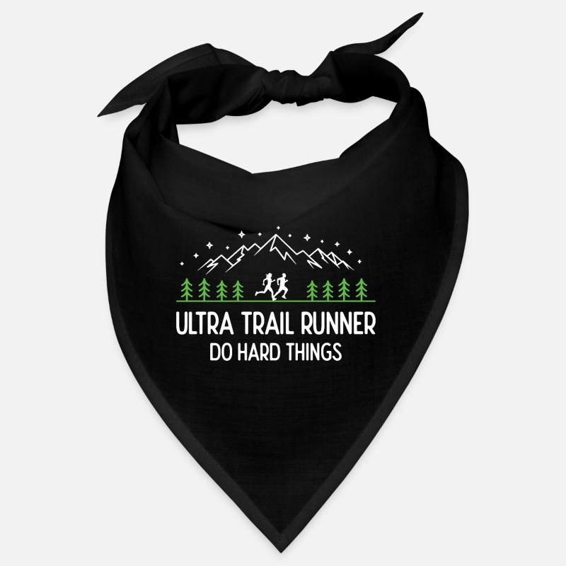 Ultra Trail Runner - Faites des choses difficiles Bandana