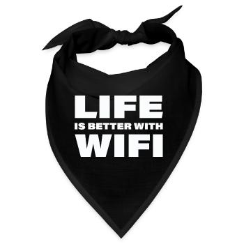 LIFE IS BETTER WITH WIFI - Bandana - Schwarz - Vorne