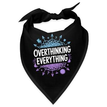 Overthinking Everything ADHS Chaos - Bandana - Schwarz - Vorne