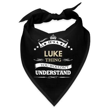 Es ist eine Luke-Sache, die du nicht verstehen würdest, lustiger Name - Bandana - Schwarz - Vorne