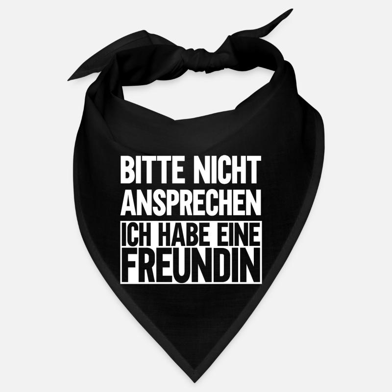 Bitte nicht ansprechen ich habe eine Freundin Bandana