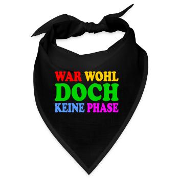 war wohl doch keine phase - Bandana - Schwarz - Vorne