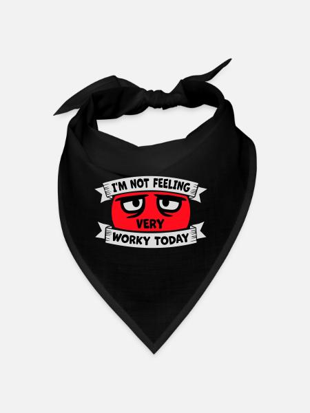 Je ne me sens pas très worky aujourd’hui Faul Arbeit humour - Bandana - noir - Devant
