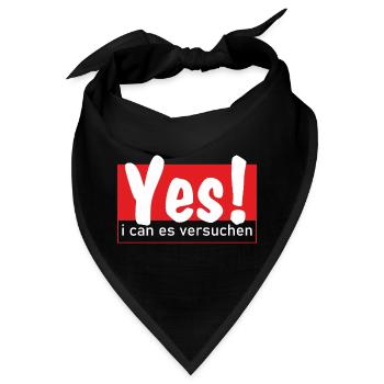 Yes i can es versuchen! - Bandana - Schwarz - Vorne