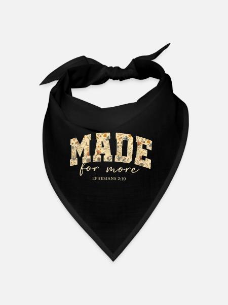 Made for More Bible Quote Blossoms - Bandana - black