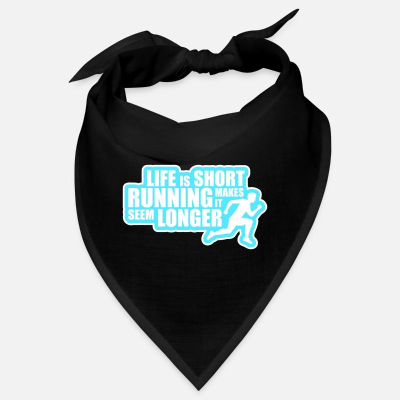 La vie est courte La course la rend plus longue Drôle Bandana