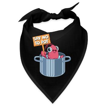 Say No To Pot Shrimp Lover Seafood - Bandana - Schwarz - Vorne
