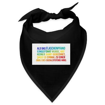 Flaschenpfand als Säule des Systems - Bandana - Schwarz - Vorne