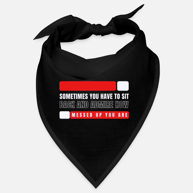 Admire à quel point tu es perturbé Bandana