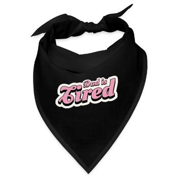 Papa ist müde - Bandana - Schwarz - Vorne