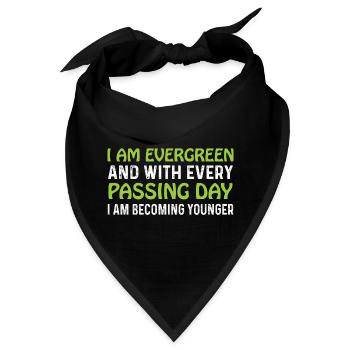 Evergreen every day younger - Bandana - Schwarz - Vorne