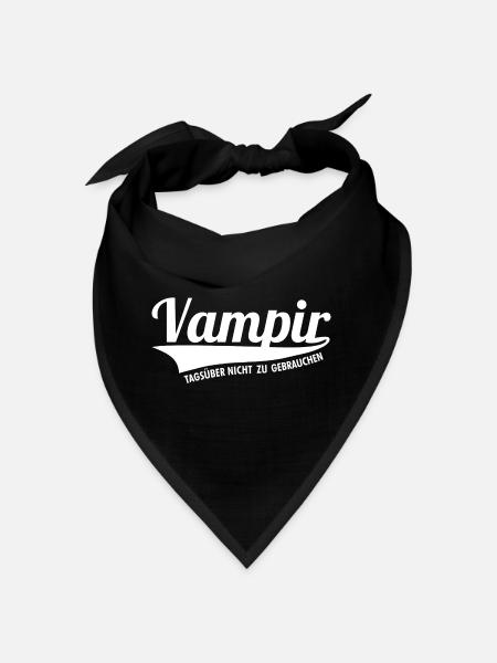Vampir - Tagsüber nicht zu gebrauchen! - Bandana - Schwarz - Vorne