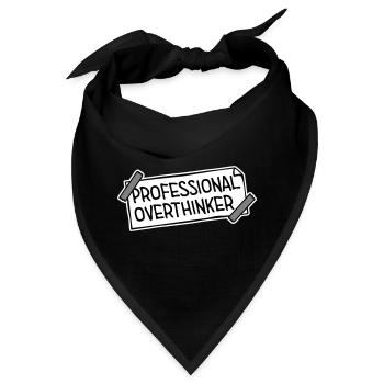 Professional Overthinker Lustig Grübeln Angst Logo - Bandana - Schwarz - Vorne