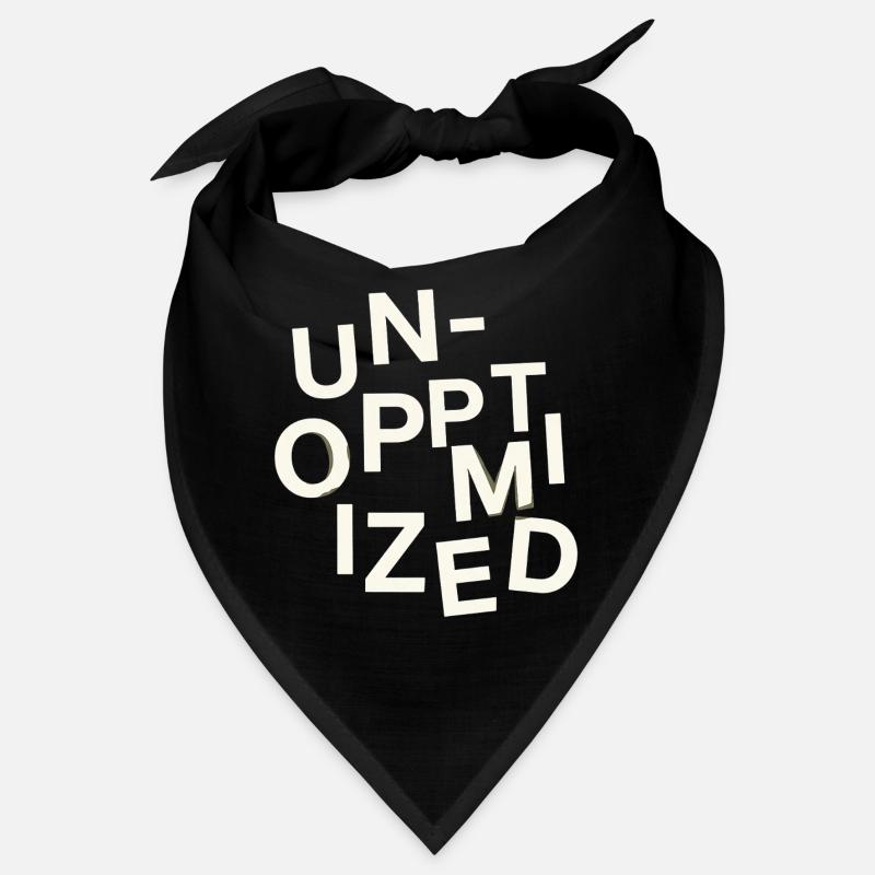 Unoptimized Original Bandana
