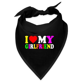 I love my girlfriend - Bandana - Schwarz - Vorne